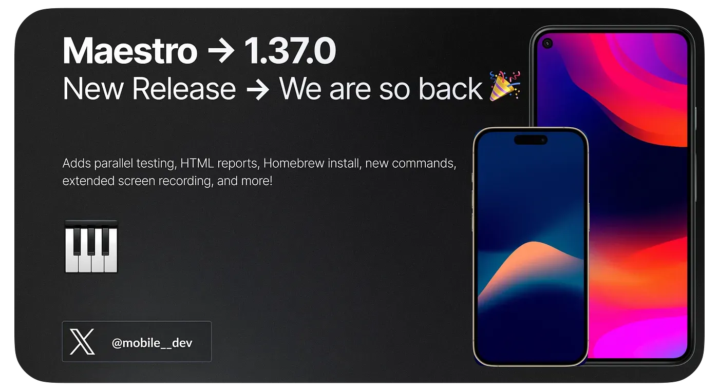 What’s new in Maestro: 1.37.0